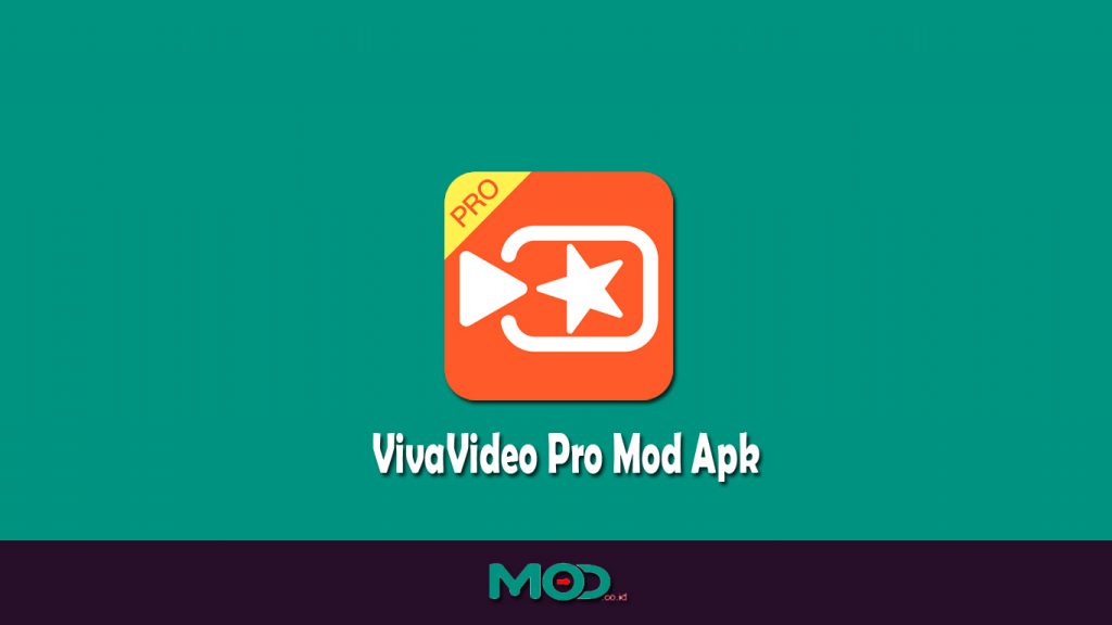 download viva video pro mod untuk pc